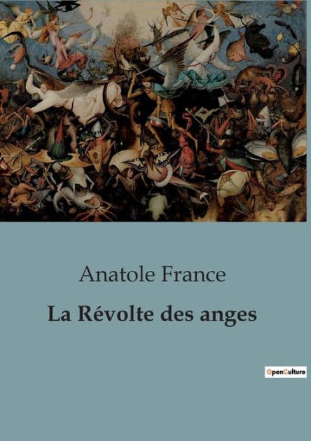 La Révolte des anges by Anatole France
