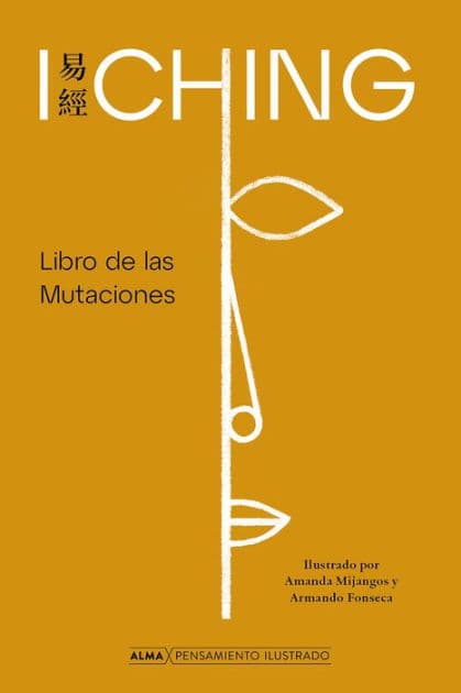 I Ching: Libro de las mutaciones by UNKOWN -