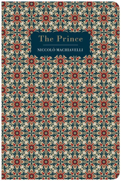 The Prince by Niccolò Machiavelli