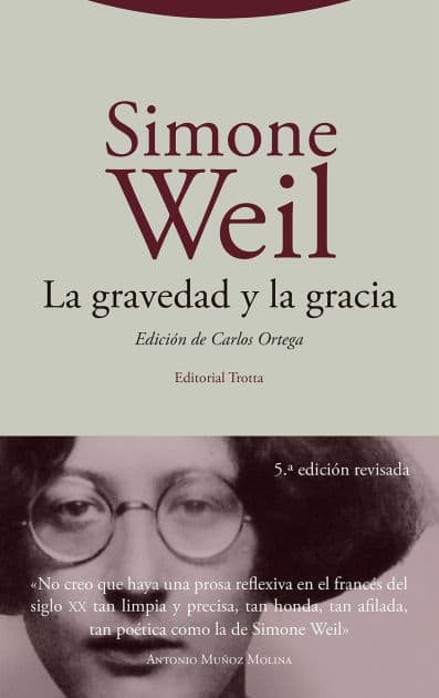 La gravedad y la gracia by Simone Weil
