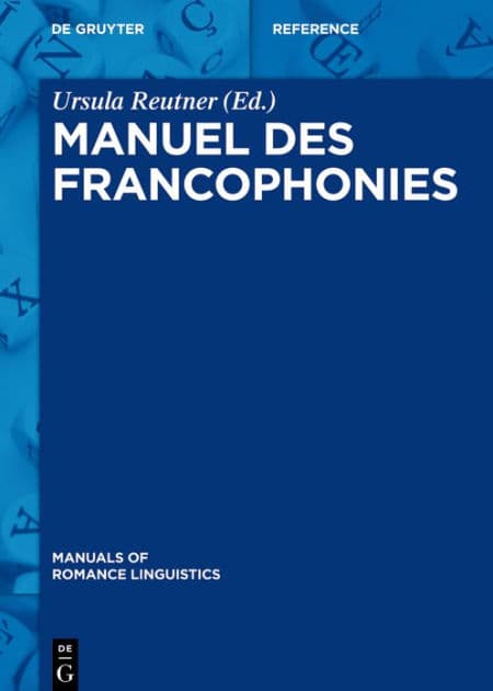 Manuel des francophonies by Ursula Reutner