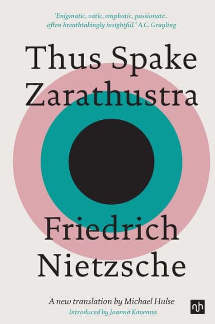 Thus Spake Zarathustra: A Book for All and None by Friedrich Nietzsche