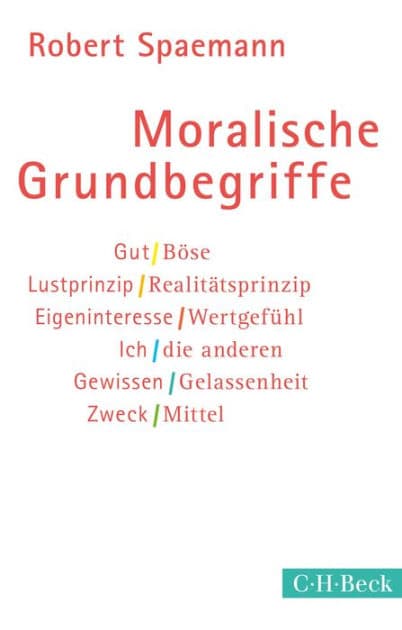 Moralische Grundbegriffe by Robert Spaemann