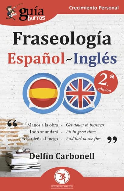 GuíaBurros: Fraseología Español-Inglés by Delfín Carbonell