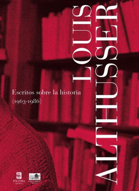 Escritos sobre la historia (1963-1986) by Louis Althusser