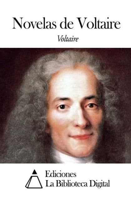 Novelas de Voltaire by Voltaire