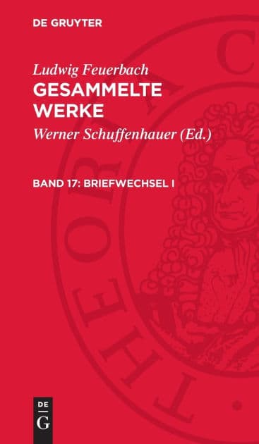 Briefwechsel I: (1817-1830) by Ludwig Feuerbach
