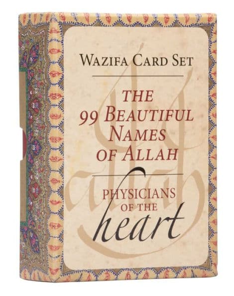 The 99 Beautiful Names of Allah (Oracle Cards): Physicians of the Heart Wazifa Card Set by Shabda Kahn