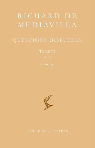 Questions disputees. Tome VI: Questions 38-45. L'Homme by Les Belles Lettres
