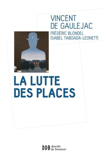 La lutte des places by Vincent de Gaulejac