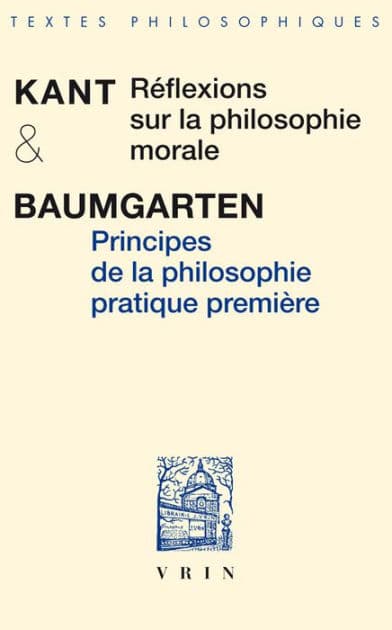 Reflexions sur la philosophie morale by Alexander Gottlieb Baumgarten