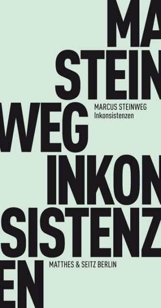 Inkonsistenzen by Marcus Steinweg