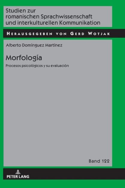 Morfología: Procesos Psicológicos y Evaluación by Alberto Domínguez Martínez