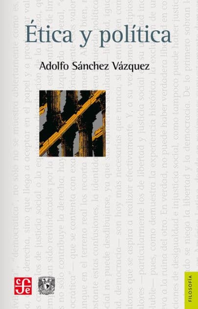 Ética y política by Adolfo Sánchez Vázquez