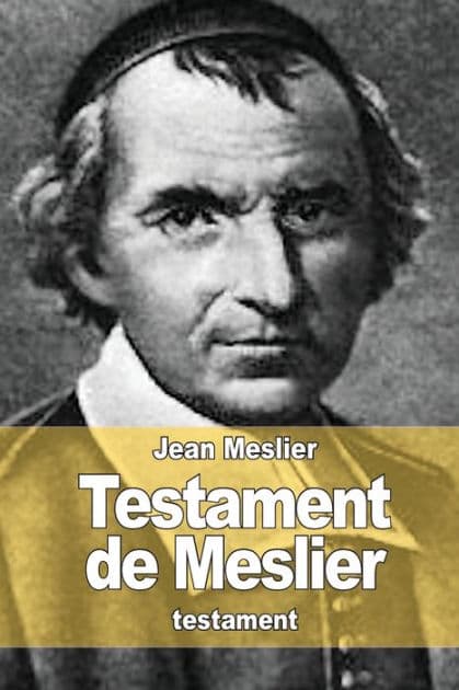 Testament de Meslier by Jean Meslier