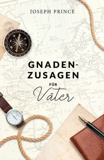 Gnadenzusagen für Väter by Joseph Prince
