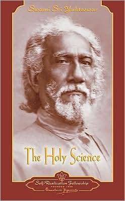 The Holy Science by Swami Sri Yukteswar