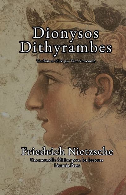 Dionysos Dithyrambes by Friedrich Nietzsche