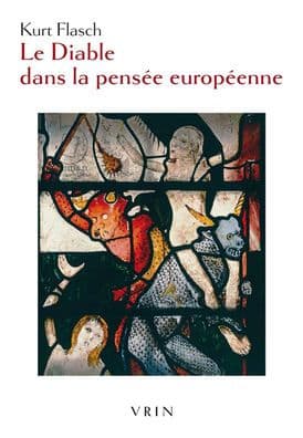 Le Diable dans la pensee europeenne by Kurt Flasch