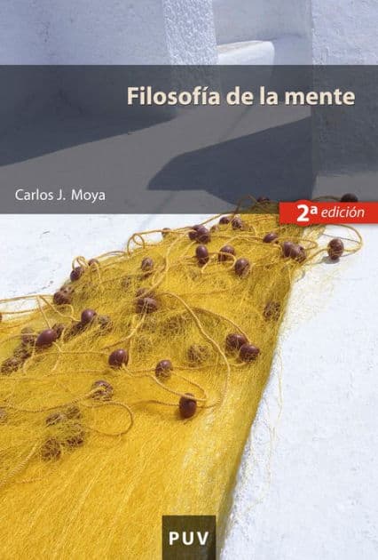 Filosofía de la mente (2a ed.) by Carlos J. Moya Espí