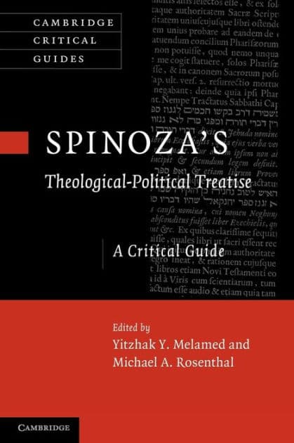 Spinoza's 'Theological-Political Treatise': A Critical Guide by Yitzhak Y. Melamed
