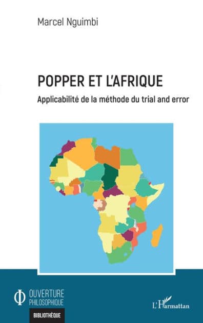 Popper et l'Afrique: Applicabilité de la méthode du trial and error by Marcel Nguimbi