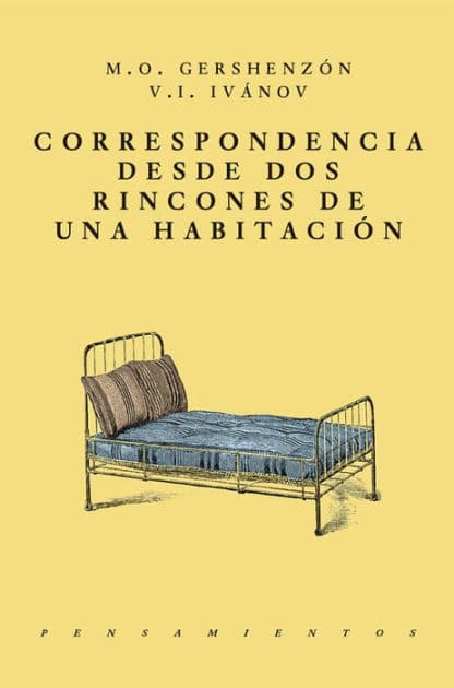 Correspondencia desde dos rincones de una habitación by M. O. Gershenzón