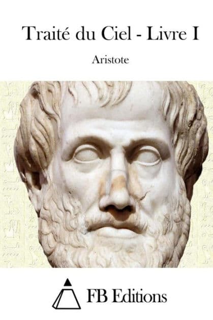 Trait du Ciel - Livre I by Aristotle