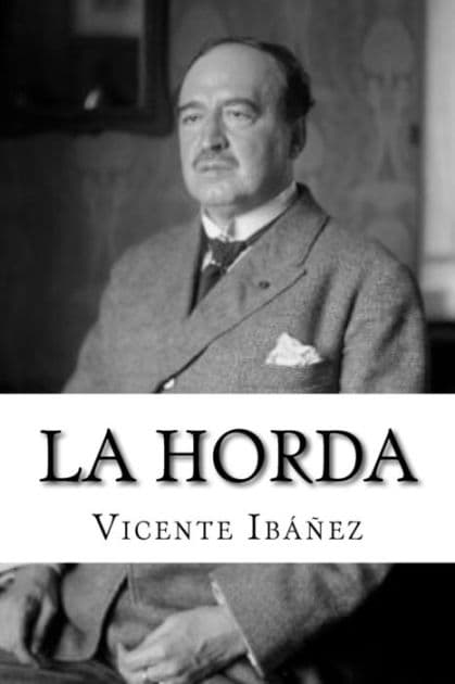 La Horda by Vicente Blasco Ibáñez