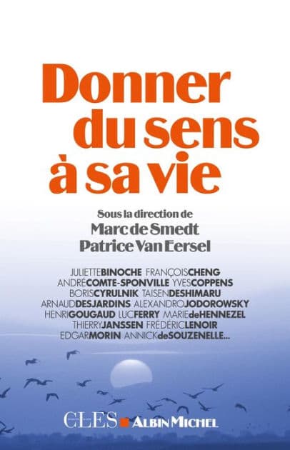Donner du sens à sa vie by Collectif