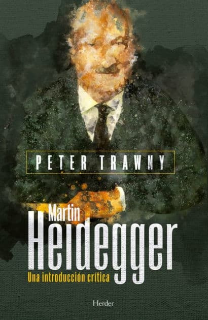 Martin Heidegger: Una introducción crítica by Peter Trawny