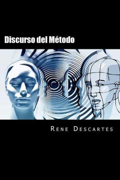 Discurso del Metodo by Rene Descartes