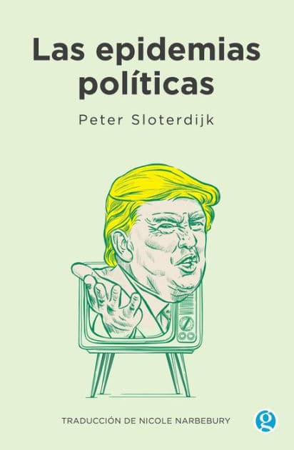 Las epidemias políticas by Peter Sloterdijk