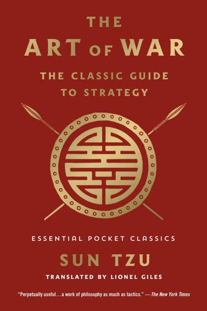 The Art of War: The Classic Guide to Strategy: Essential Pocket Classics by Sun-tzu