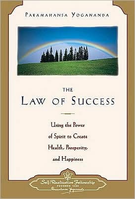 The Law of Success by Paramahansa Yogananda