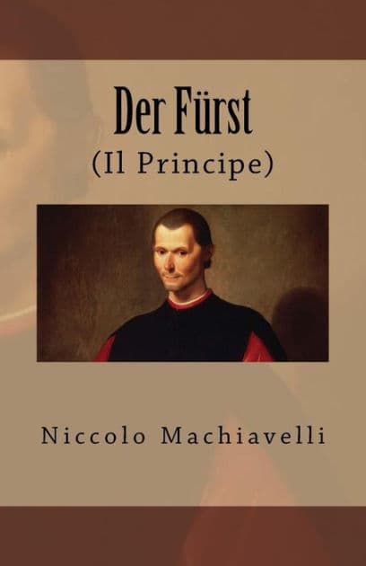 Der Fürst: (Il Principe) by Niccolò Machiavelli