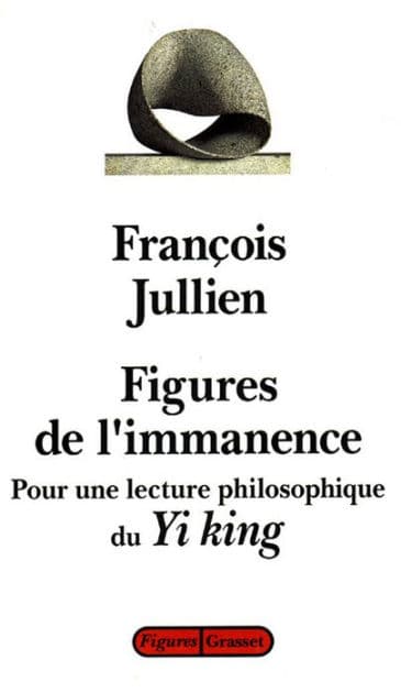 Figures de l'immanence by François Jullien