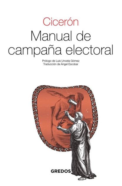 Manual de campaña electoral by Marco Tulio Cicerón