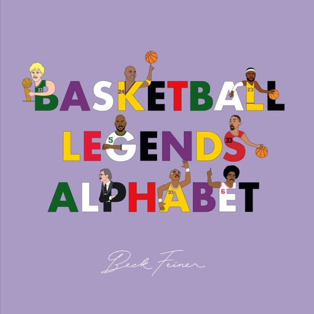 Basketball Legends Alphabet by Beck Feiner