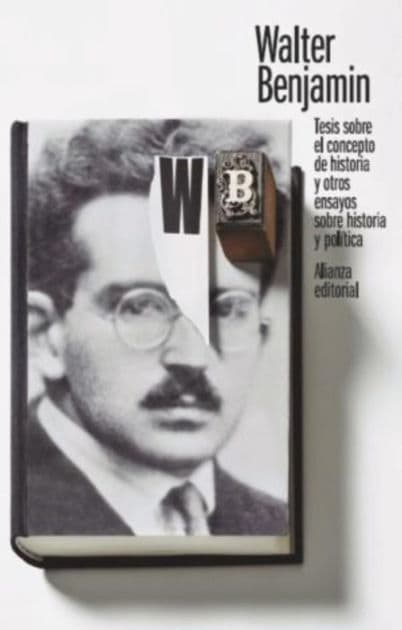 Tesis sobre el concepto de historia y otros ensayos sobre historia y política by Walter Benjamin