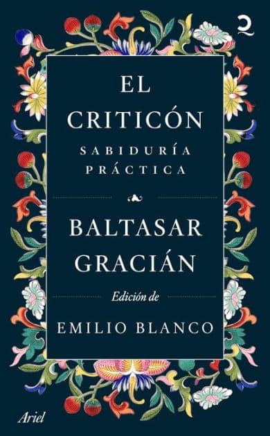 El Criticón: sabiduría práctica by Baltasar Gracian