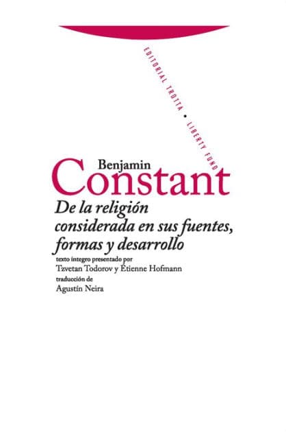 De la religion considerada en sus fuentes, formas y desarrollo by Benjamin Constant
