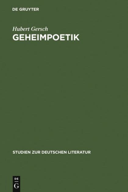 Geheimpoetik: Die "Continuatio des abentheurlichen Simplicissimi" interpretiert als Grimmelshausens verschlüsselter Kommentar zu seinem Roman by Hubert Gersch Of