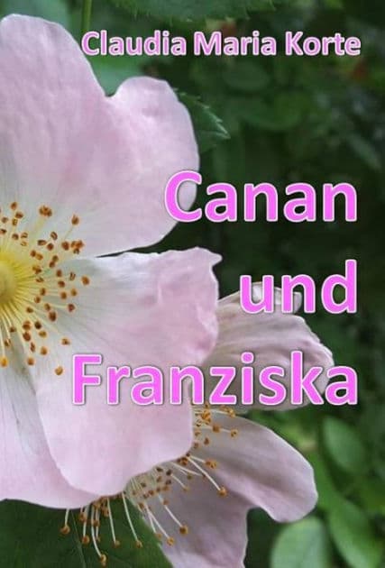 Canan und Franziska by Claudia Maria Korte