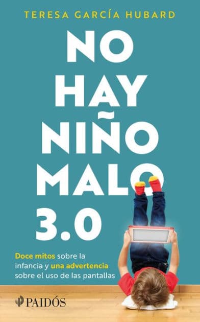 No hay niño malo 3.0 by Mar a Teresa Garc a