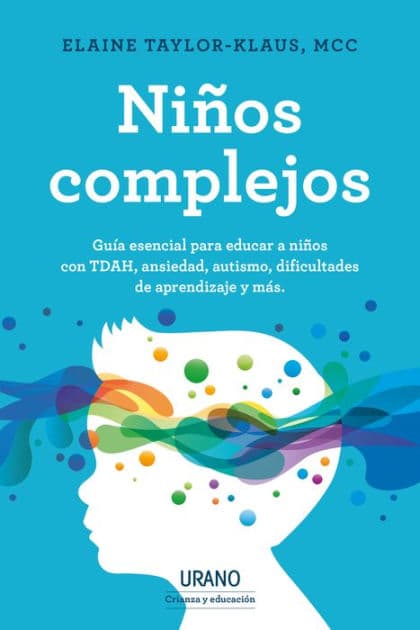 Niños complejos by Elaine Taylor-Klaus
