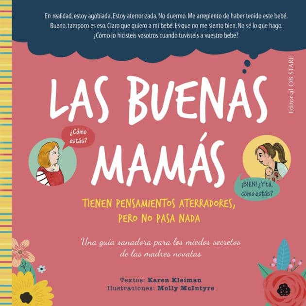Buenas mamás, Las by Karen Kleiman