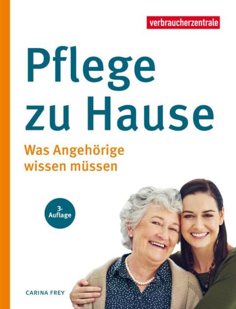 Pflege zu Hause: Was Angehörige wissen müssen by Carina Frey