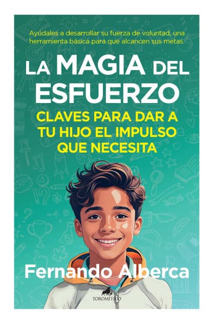 Magia del esfuerzo, La by Fernando Alberca de Castro