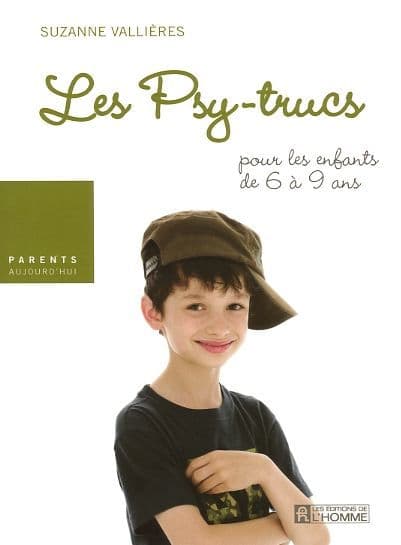 Les Psy-trucs: pour les enfants de 6 à 9 ans by Suzanne Vallières